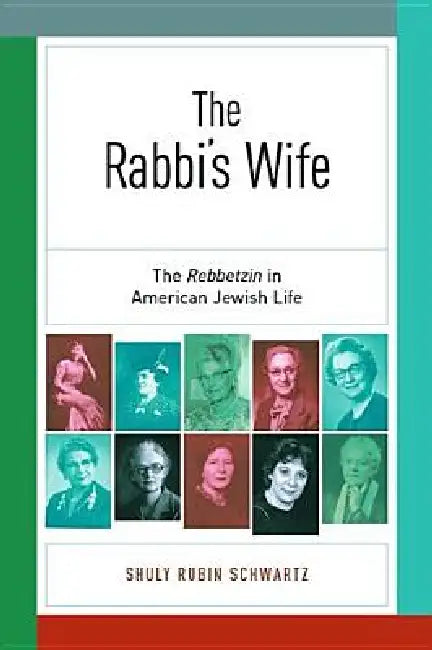 The Rabbi's Wife (English, Shuly Rubin Schwartz)