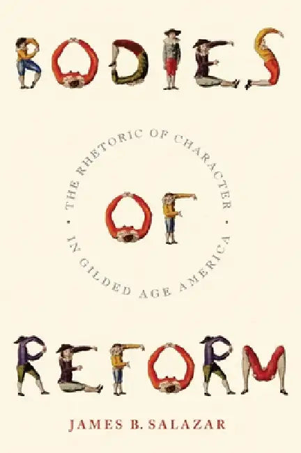 Bodies of Reform (English, James B. Salazar)