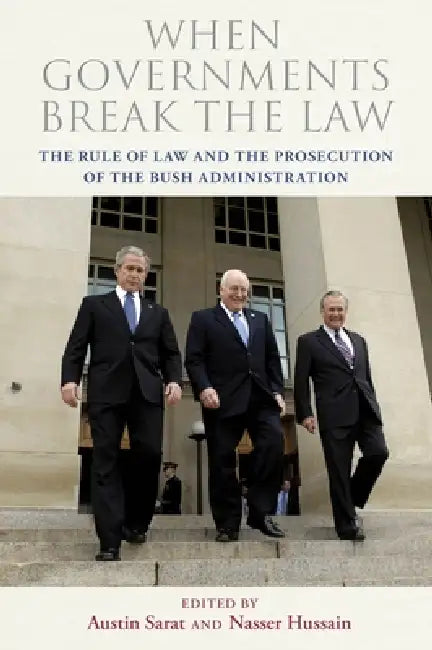 When Governments Break the Law (English, Austin Sarat | Nasser Hussain)