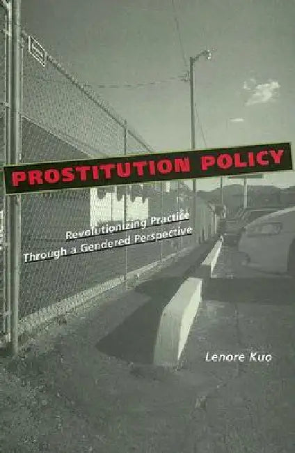 Prostitution Policy (English, Lenore Kuo)