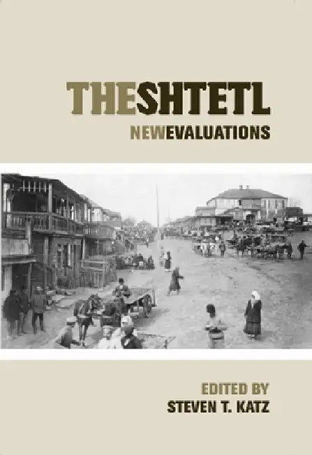 The Shtetl (English, Steven T. Katz)