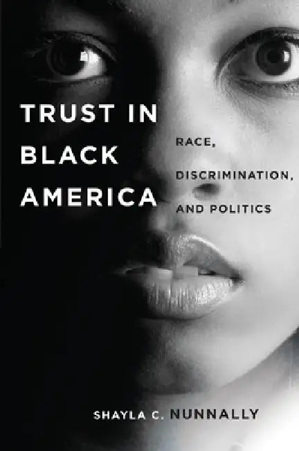 Trust in Black America (English, Shayla C. Nunnally)