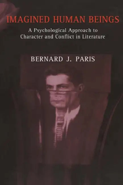 Imagined Human Beings (English, Bernard Jay Paris)