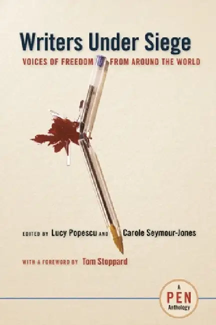 Writers Under Siege (English, Lucy Popescu | Carole Seymour-Jones | Tom Stoppard)