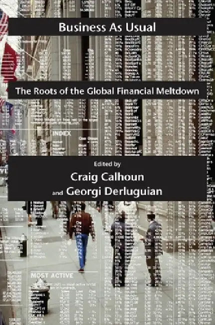 Business as Usual (English, Craig Calhoun | Georgi Derluguian)