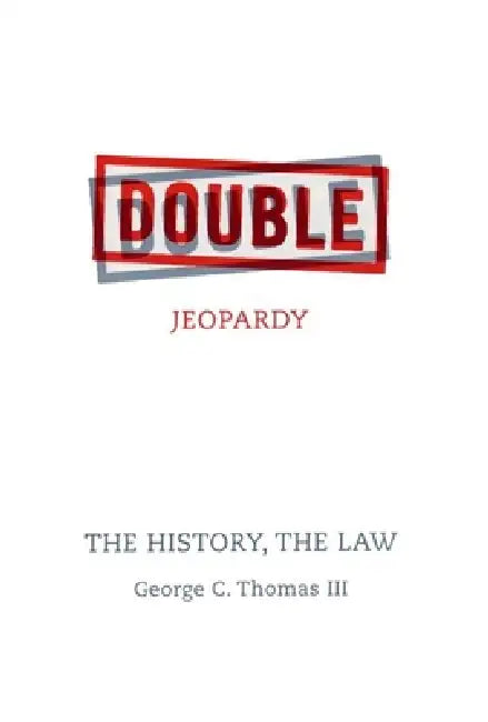 Double Jeopardy (English, George C. Thomas III)