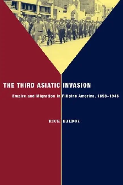 The Third Asiatic Invasion (English, Rick Baldoz)