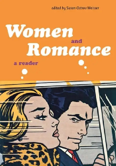 Women and Romance (English, Susan Ostrov Weisser)