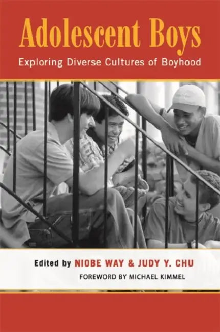 Adolescent Boys (English, Niobe Way | Judy Y. Chu)
