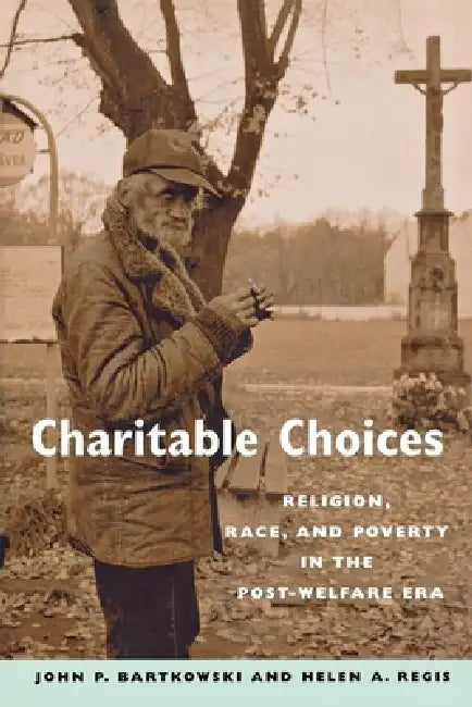 Charitable Choices (English, John P. Bartkowski | Helen A. Regis)