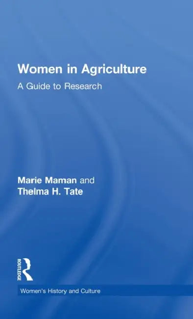 Women in Agriculture (English, Marie Maman | Thelma H. Tate)