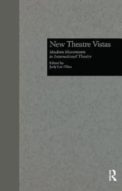 New Theatre Vistas (English, Judy L. Oliva)
