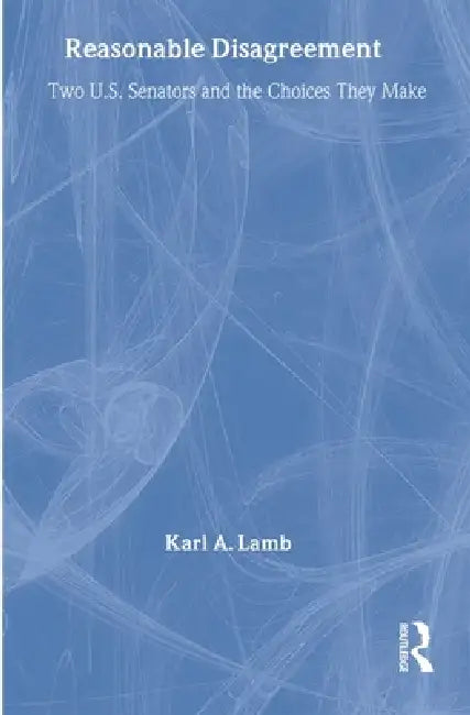 Reasonable Disagreement (English, Karl A. Lamb)