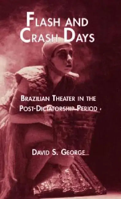 Flash and Crash Days (English, David George)