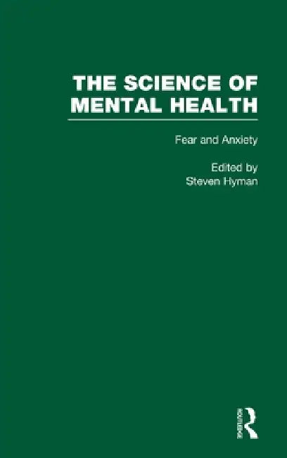 Fear and Anxiety (English, Steven Hyman)