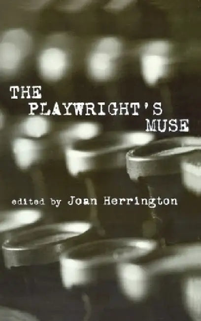The Playwright's Muse (English, Joan Herrington)