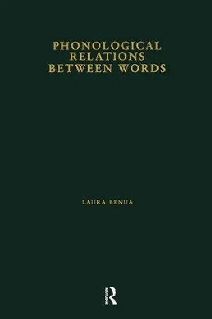 Phonological Relations Between Words (English, Laura Benua)