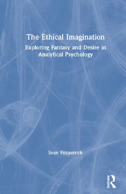 The Ethical Imagination (English, Sean Fitzpatrick)
