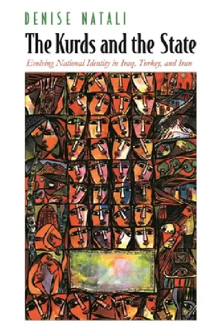 The Kurds and the State (English, Denise Natali)