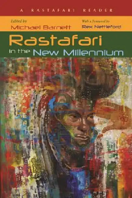 Rastafari in the New Millennium (English, Michael Barnett)