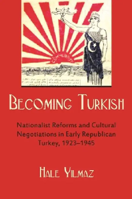 Becoming Turkish (English, Hale Yilmaz)
