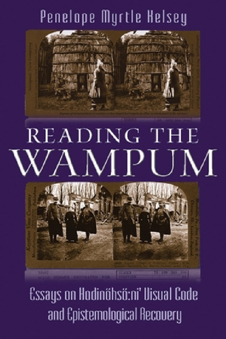 Reading the Wampum (English, Penelope Myrtle Kelsey)
