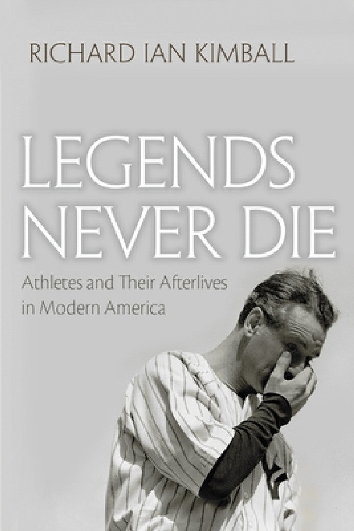 Legends Never Die (English, Richard Ian Kimball)