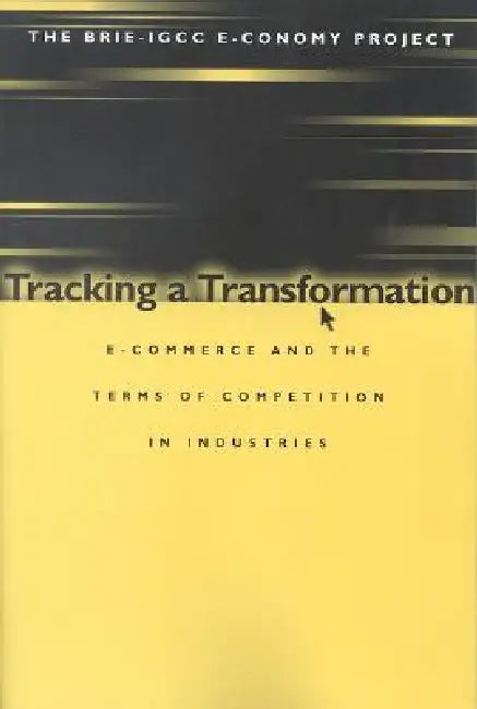 Tracking a Transformation (English, Stephen S. Cohen | John Zysman | Peter Cowhey)