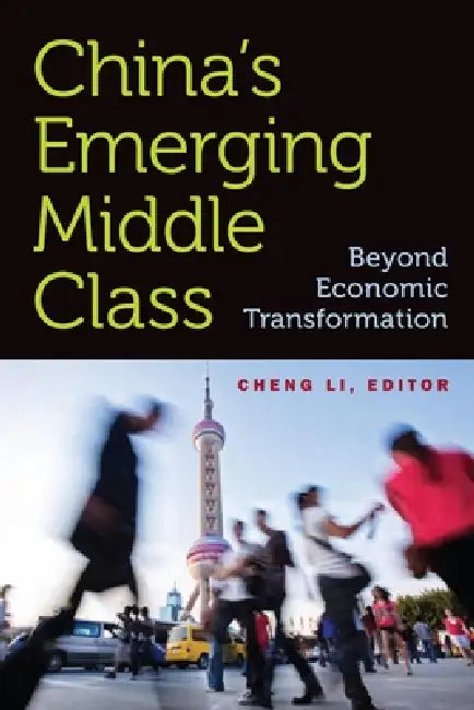 China's Emerging Middle Class (English, Cheng Li)