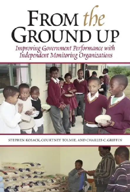 From the Ground Up (English, Stephen Kosack | Courtney Tolmie | Charles C. Griffin)