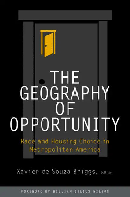 Geography of Opportunity (English, William Julius Wilson | Xavier de Souza Briggs)