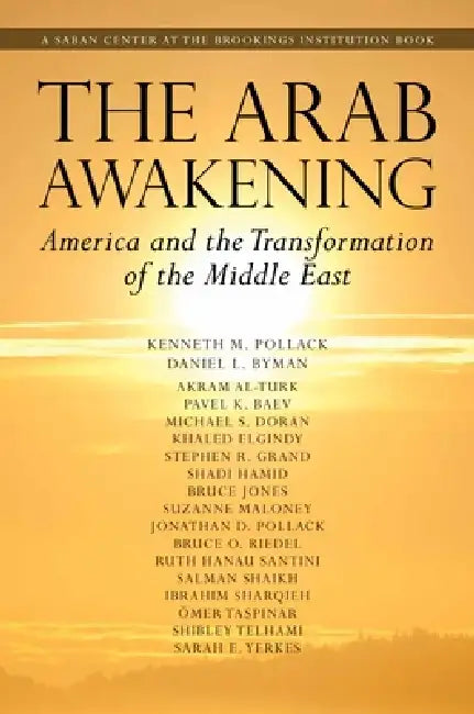 Arab Awakening (English, Kenneth M. Pollack | Daniel L. Byman | Akram Al-Turk)