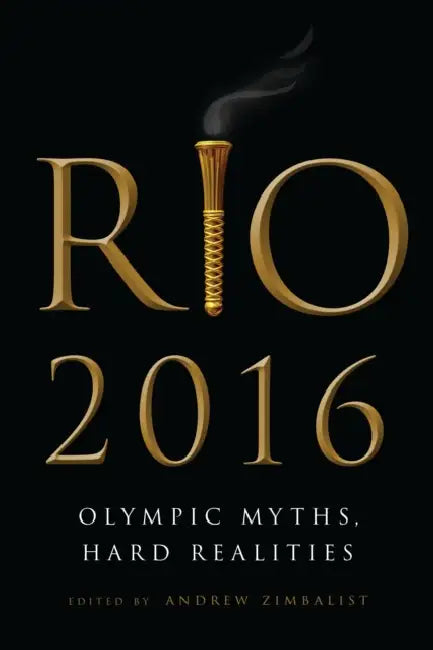 Rio 2016 (English, Andrew Zimbalist)