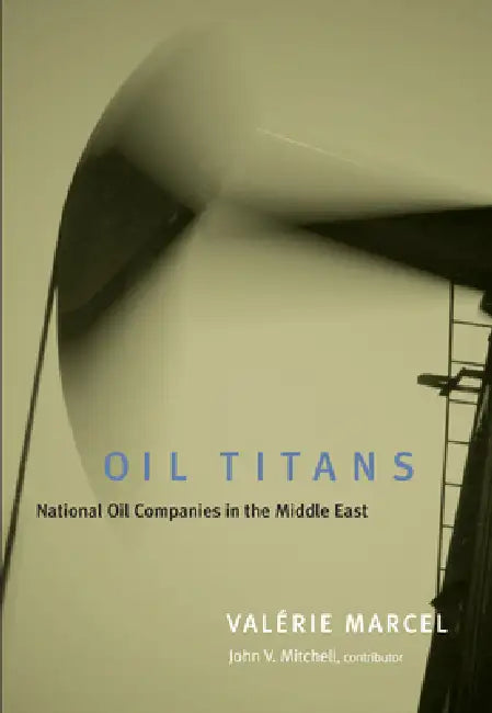 Oil Titans (English, Valerie Marcel)
