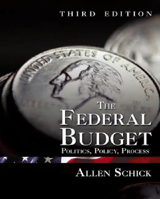 Federal Budget (English, Allen Schick)