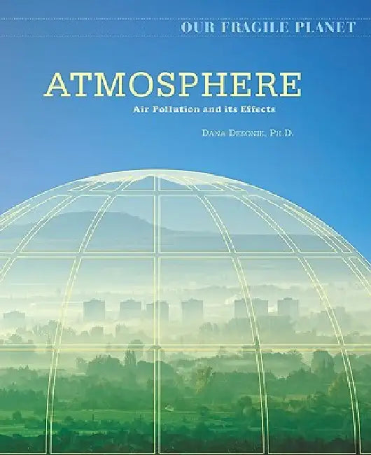 Atmosphere (English, Dana Desonie)