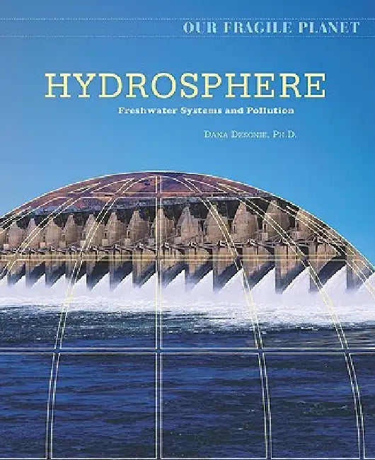 Hydrosphere (English, Dana Desonie)