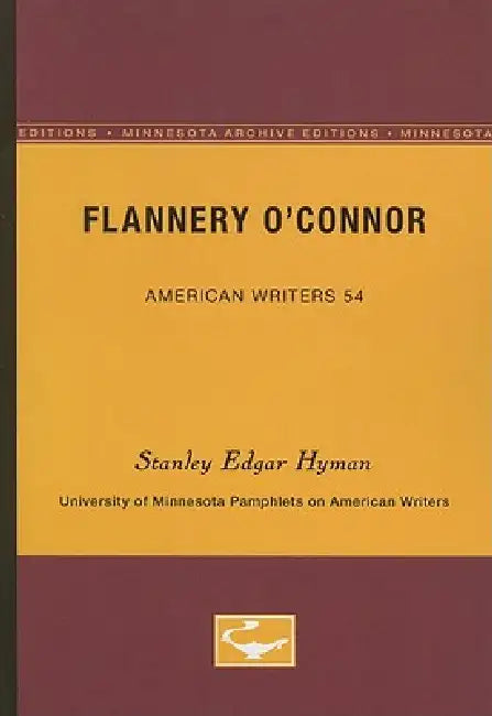 Flannery O'Connor - American Writers 54 (English, Stanley Edgar Hyman)