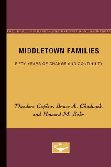 Middletown Families (English, Theodore Caplow)