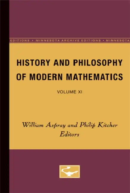 History and Philosophy of Modern Mathematics (English, William Aspray)
