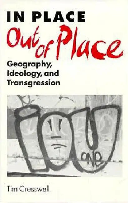 In Place/Out of Place (English, Tim Cresswell)
