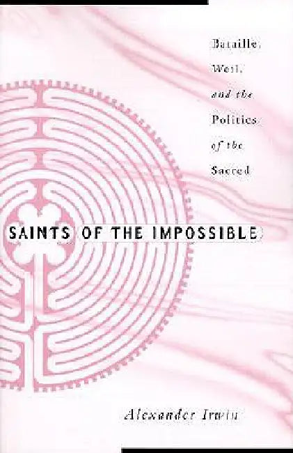 Saints of the Impossible (English, Alexander Irwin)