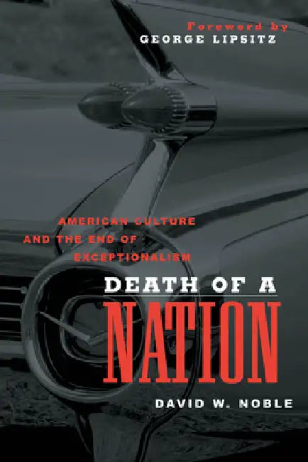 Death of a Nation (English, David W. Noble)
