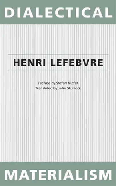 Dialectical Materialism (English, Henri Lefebvre)