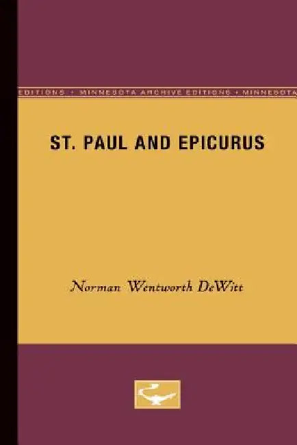 St. Paul and Epicurus (English, Norman Wentworth DeWitt)