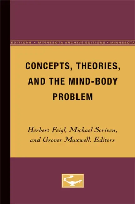 Concepts, Theories, and the Mind-Body Problem (English, Herbert Feigl)