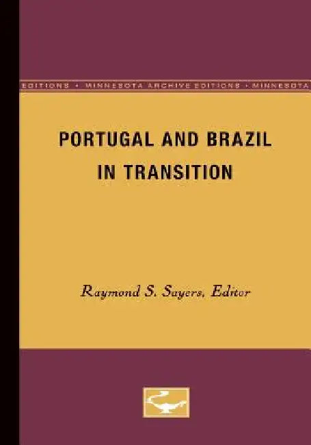 Portugal and Brazil in Transition (English, Raymond S. Sayers)