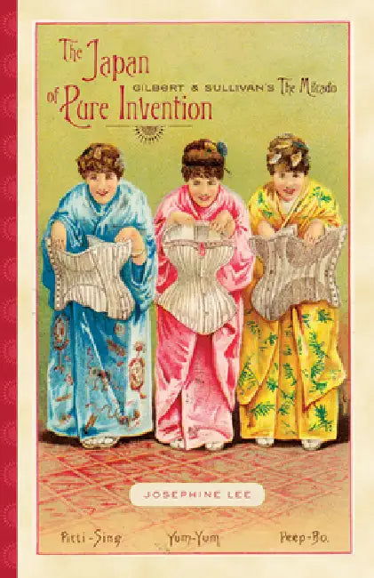 The Japan of Pure Invention (English, Josephine Lee)