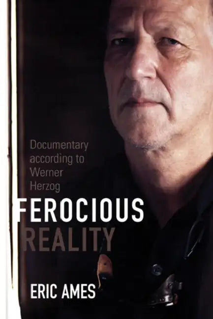 Ferocious Reality (English, Eric Ames)