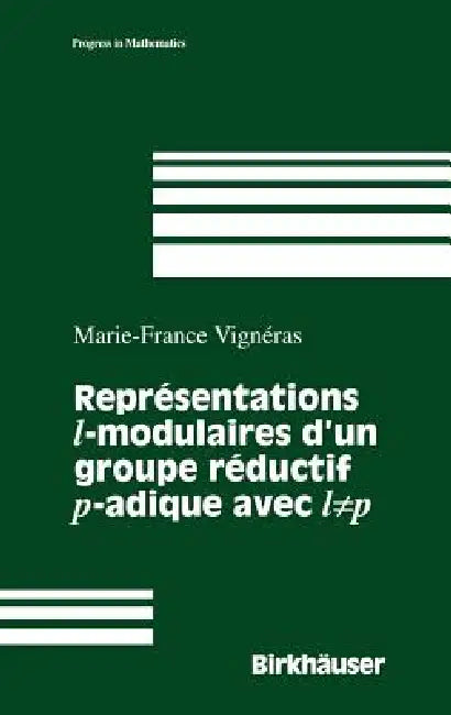 Representations Modulaires Des Groupes Reductifs P-Adiques. Representations Cuspidales de Gl(n) (English, Marie-France Vigneras)